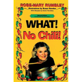 What! No Chili! - Paperback