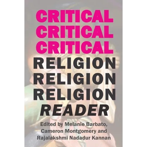 Critical Religion Reader - Paperback