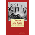 Garnet and Gray: Hampden-Sydney Veterans Remembered - Paperback