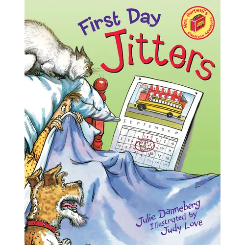 First Day Jitters - Hardcover