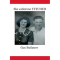 She called me TETCHED - Paperback