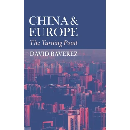 China & Europe: The Turning Point - Paperback