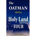The Oatman Arizona Holy Land Tour
