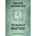The Long Story of Mount Pester - Paperback