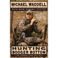 Hunting Booger Bottom - Paperback
