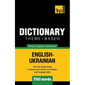 Theme-based dictionary British English-Ukrainian - 7000 words - Paperback