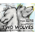 Two Wolves - Hardcover