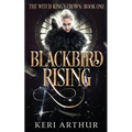 Blackbird Rising - Paperback
