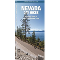 Nevada Day Hikes: A Folding Guide to Easy & Accessible Trails - Paperback