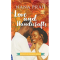 Love and Handicrafts - Paperback