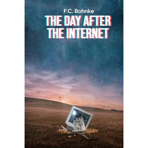 The Day after the Internet - Paperback