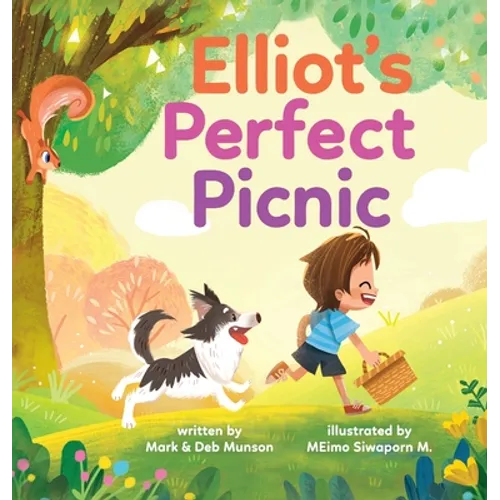 Elliot's Perfect Picnic - Hardcover