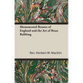 Monumental Brasses of England and the Art of Brass Rubbing - Paperback