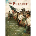The Pursuit: A Historical Biography of One Family's Quest for Life, Liberty, and the Pursuit of Happiness in America