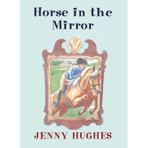 Horse in the Mirror - Paperback