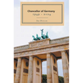 Chancellor of Germany 1949- 2024 - Paperback