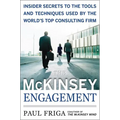 The McKinsey Engagement: A Powerful Toolkit for More Efficient and Effective Team Problem Solving - Hardcover