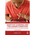 Adaptive Learning and the Human Condition: Behavior Modification and the Helping Professions - Paperback