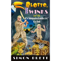 Blotto, Twinks and the Conquistadors' Gold - Hardcover