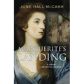 Marguerite's Landing - Paperback