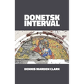Donetsk Interval - Paperback