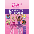 Barbie: You Can Be Anything 5-Minute Stories - Hardcover