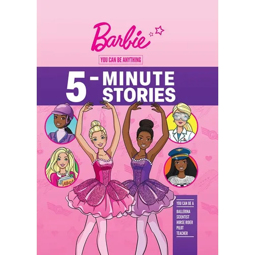 Barbie: You Can Be Anything 5-Minute Stories - Hardcover