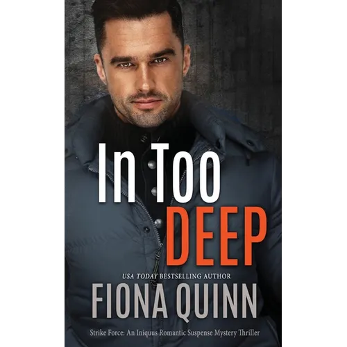 In Too Deep - Paperback
