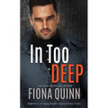 In Too Deep - Paperback
