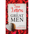 Love Letters of Great Men: Annotated - Paperback