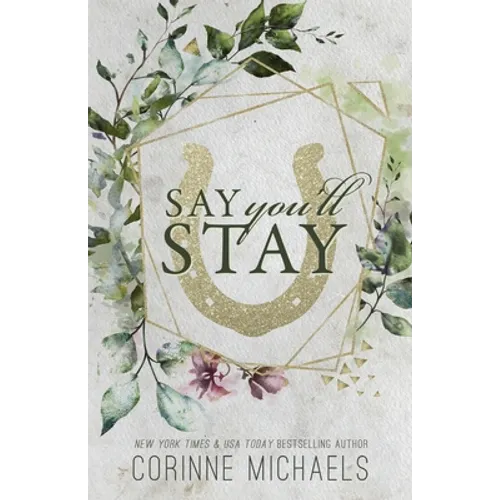 Say You'll Stay - Special Edition - Paperback