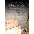 Theas Few Lines: The Civil War Letters of Private Alonzo D. Bump, 77th New York State Volunteer Infantry
