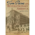 Tom Paine and Revolutionary America