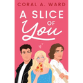 A Slice of You - Paperback