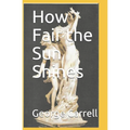 How Fair the Sun Shines - Paperback