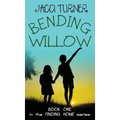 Bending Willow - Hardcover