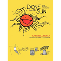 Done in the Sun: Solar Projects for Children - Paperback