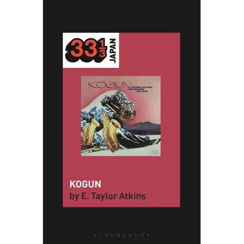 Toshiko Akiyoshi-Lew Tabackin Big Band's Kogun