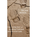 Conceit of Humanitarian Intervention - Hardcover