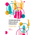 Understanding Intercultural Interaction: An Analysis of Key Concepts - Paperback