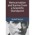 Reincarnation and Karma from a Scientific Standpoint - Paperback