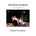 The Real World? - Paperback