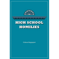 High School Homilies - Paperback