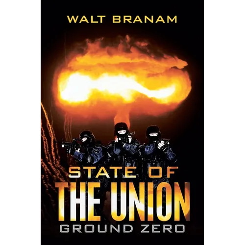 State of the Union: Ground Zero - Paperback