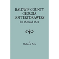 Baldwin County, Georgia, Lottery Drawers for 1820 and 1821