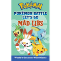 Pokémon Battle Let's Go Mad Libs: World's Greatest Word Game - Paperback