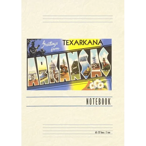 Vintage Lined Notebook Greetings from Texarkana