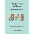 Mallory Goes to Therapy - Hardcover