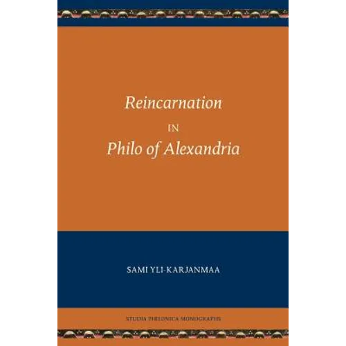 Reincarnation in Philo of Alexandria - Paperback