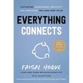 Everything Connects: Cultivating Mindfulness, Creativity, and Innovation for Long-Term Value (Second Edition) - Hardcover